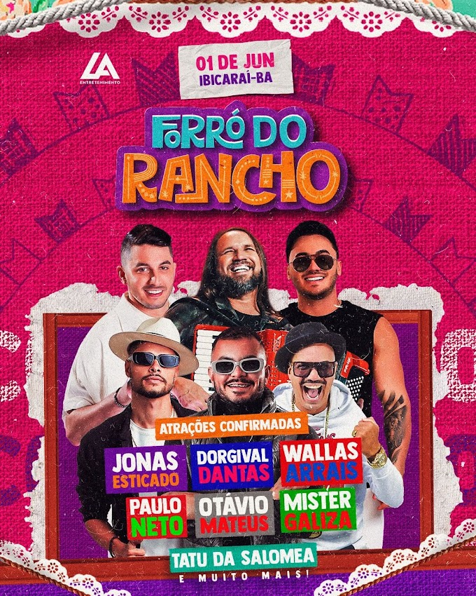 Forró do Rancho !🎻🪗 O melhor serviço All Inclusive🍺🌽 🗓️ | 01 de Junho 📍 | Ibicaraí-BA -  🪗 Realização LA